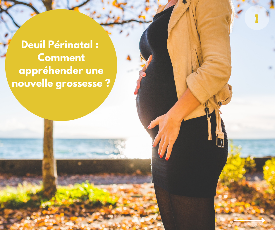 Deuil Périnatal Comment appréhender une nouvelle grossesse - Sabrina Debris Rouen - 1